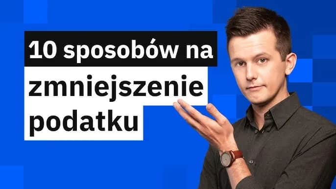 Jak uniknąć podatku 32% i legalnie zmniejszyć swoje zobowiązania podatkowe